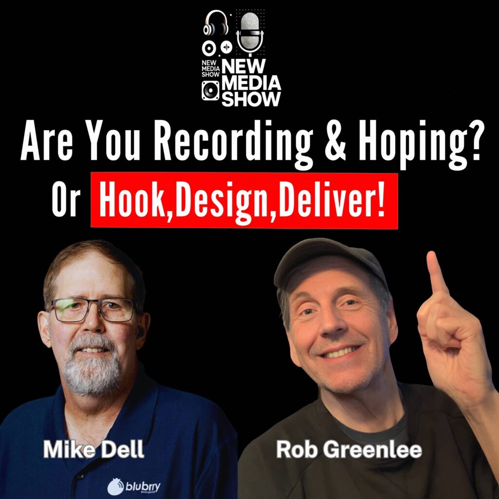 New Media Show with Mike Dell and Rob Greenlee