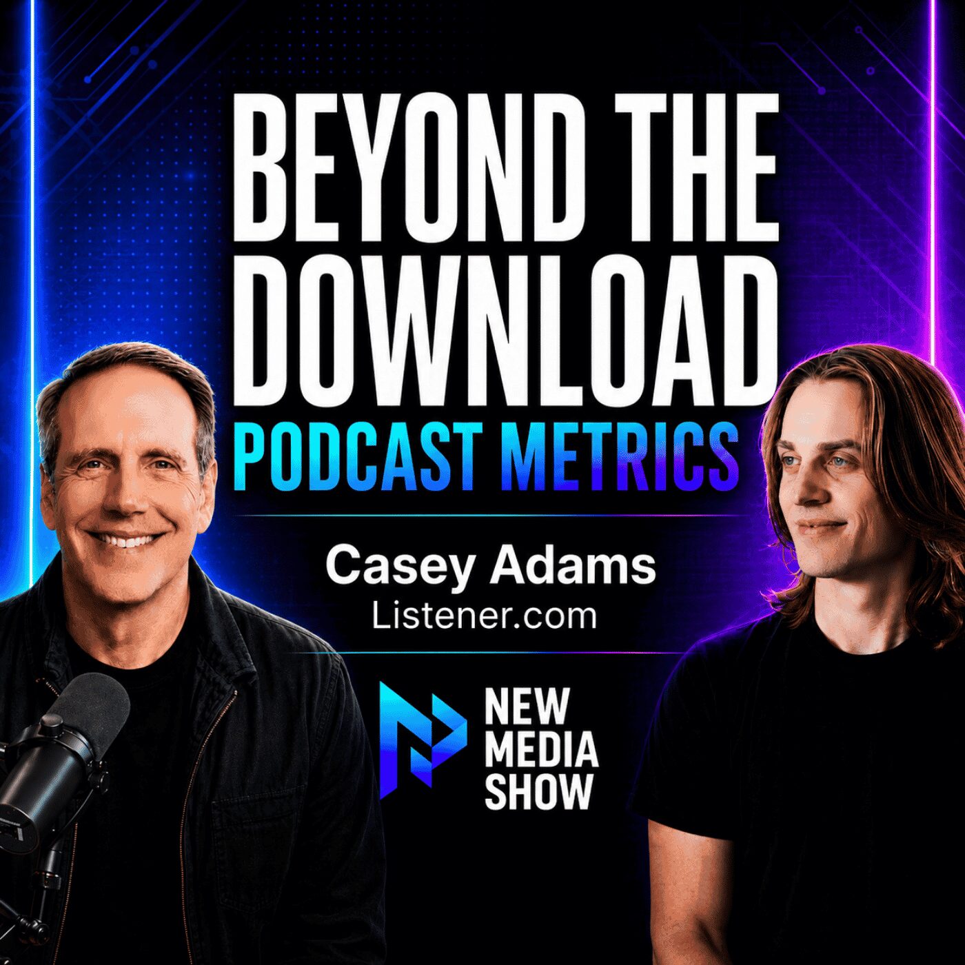 Podcasting Beyond the Download | Casey Adams, Listener.com #673