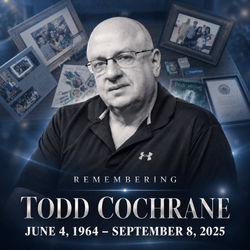 Todd Cochrane RIP 2025
