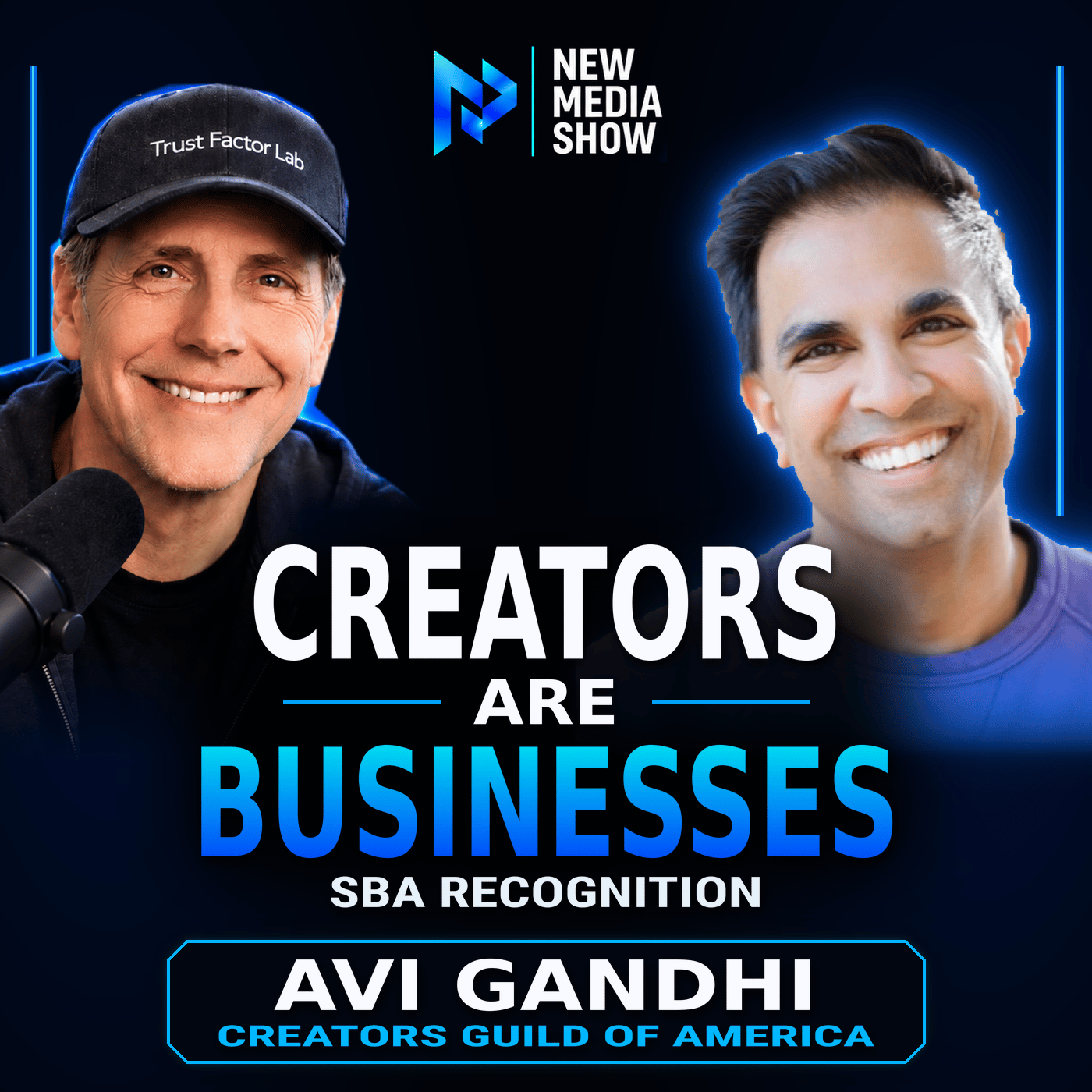 Creators Get SBA Classification. Now What? | Avi Gandhi, Creators Guild #693